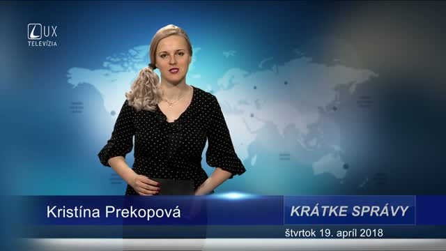 KRÁTKE SPRÁVY (19.4.2018)