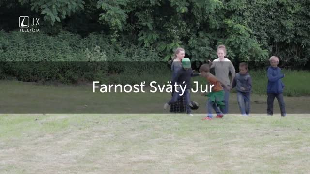 TÝŽDEŇ S... (23.7.2018) SVÄTÝ JUR