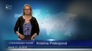 SPRAVODAJSKÝ SÚHRN (31.7.2018)