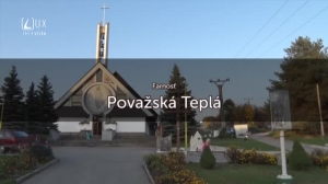 TÝŽDEŇ S... (22.10.2018) POVAŽSKÁ TEPLÁ