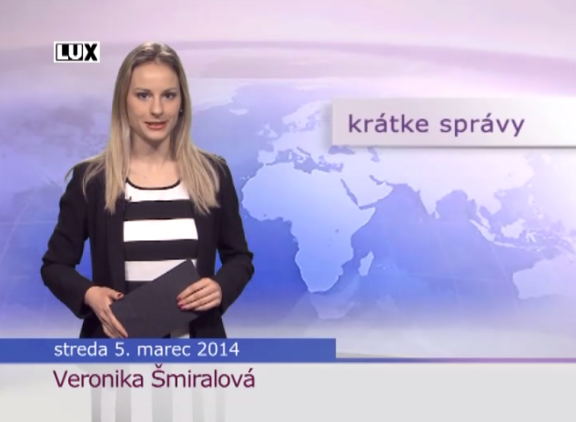 Krátke správy (973) - 05.03.2014