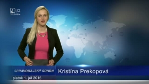 Spravodajský súhrn (01.07.2016)