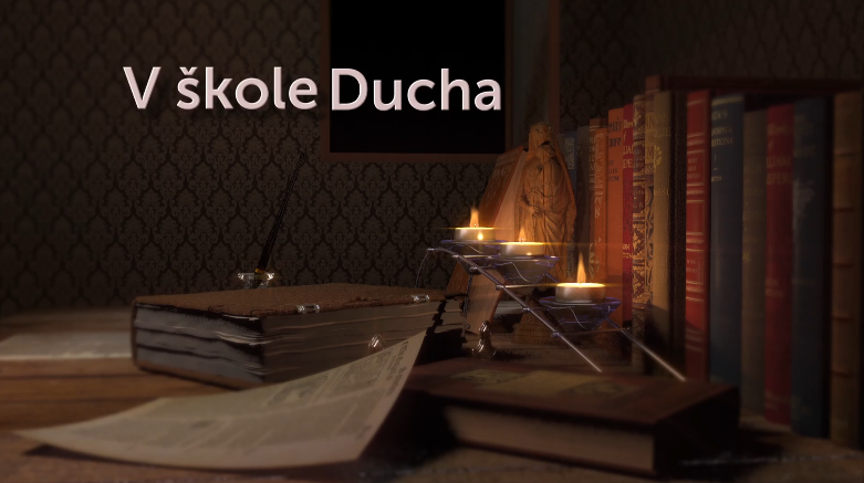 V ŠKOLE DUCHA