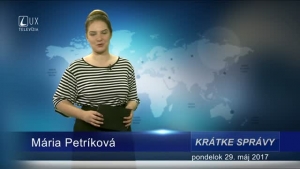 KRÁTKE SPRÁVY (29.5.2017)