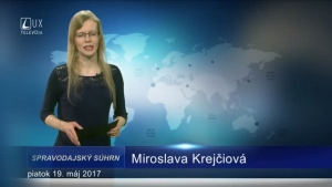 SPRAVODAJSKÝ SÚHRN (19.05.2017)