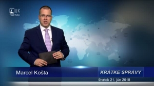 KRÁTKE SPRÁVY (21.6.2018)
