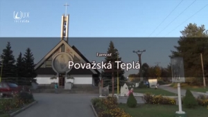 TÝŽDEŇ S... (22.10.2018) POVAŽSKÁ TEPLÁ