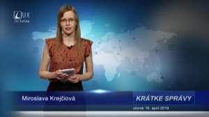KRÁTKE SPRÁVY (16.4.2019)