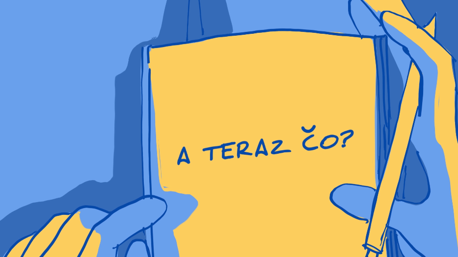 A TERAZ ČO?