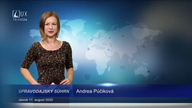 SPRAVODAJSKÝ SÚHRN (11.8.2020)