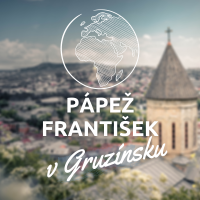 PÁPEŽ FRANTIŠEK V GRUZÍNSKU A AZERBAJDŽANE