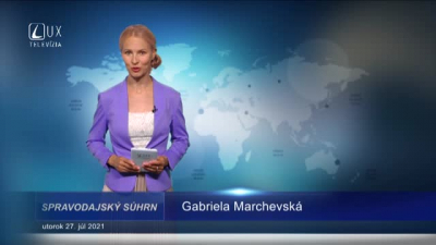 SPRAVODAJSKÝ SÚHRN (27.7.2021)