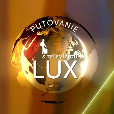 PUTOVANIE S TV LUX