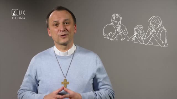 MÁ MODLITBA RUŽENCA ZMYSEL? / 2. ČASŤ
