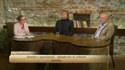 KRESŤAN V SPOLOČNOSTI - OHLIADNUTIE ZA VOĽBAMI