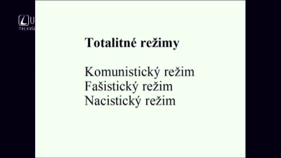 TOTALITNÉ REŽIMY