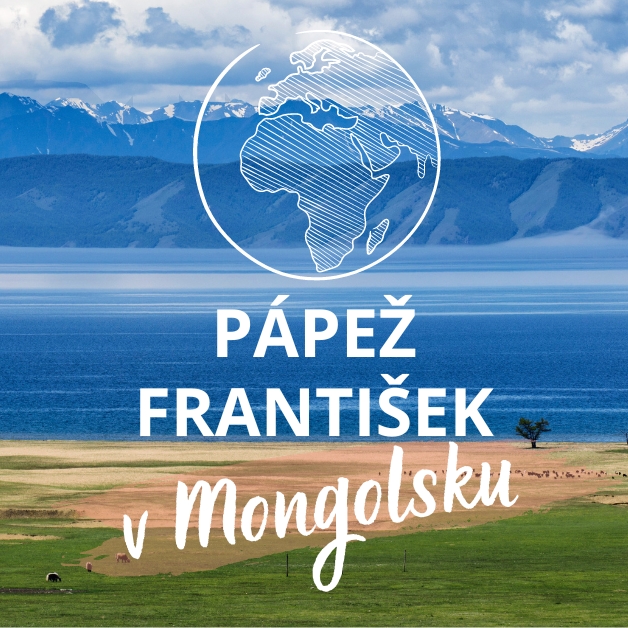 PÁPEŽ FRANTIŠEK V MONGOLSKU