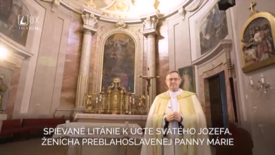 LITÁNIE KU CTI SV. JOZEFA, ŽENÍCHA PREBLAHOSLAVENEJ PANNY MÁRIE