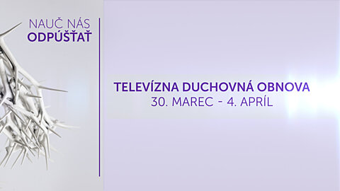 Televízna duchovná obnova 2025