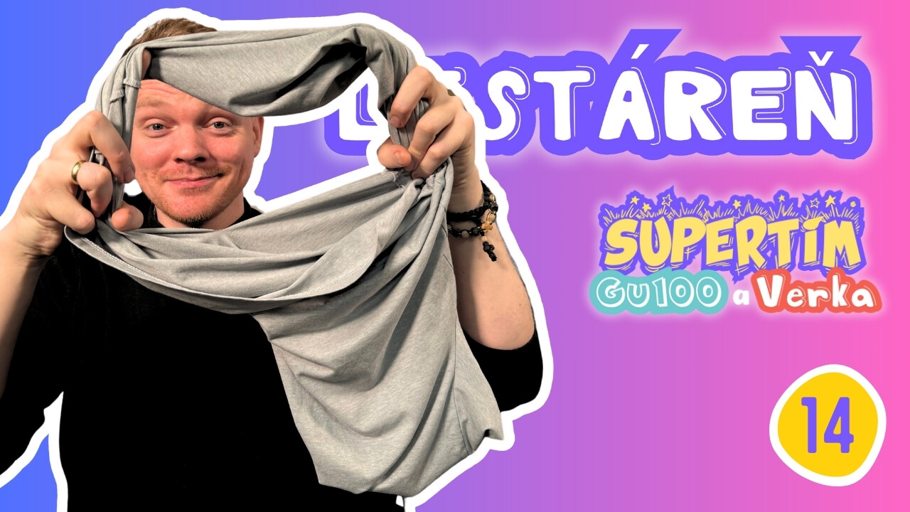 SUPERTÍM : GU100 A VERKA (14): LISTÁREŇ