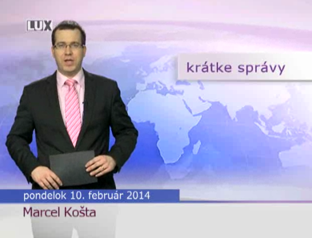 Krátke správy (959) - 10.02.2014