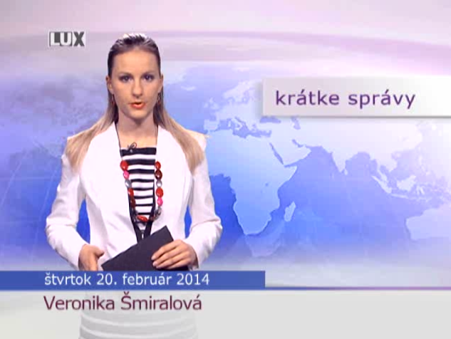 Krátke správy (966) - 20.02.2014