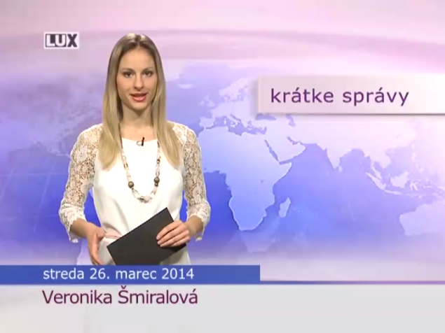 Krátke správy (985) - 26.03.2014