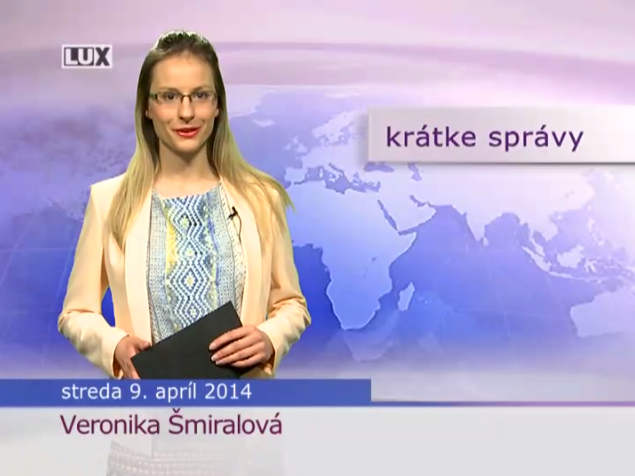 Krátke správy (993) - 9.04.2014