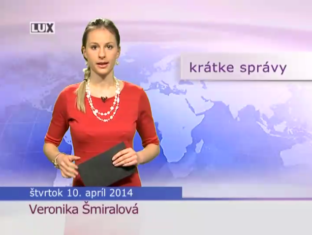Krátke správy (994) - 10.04.2014
