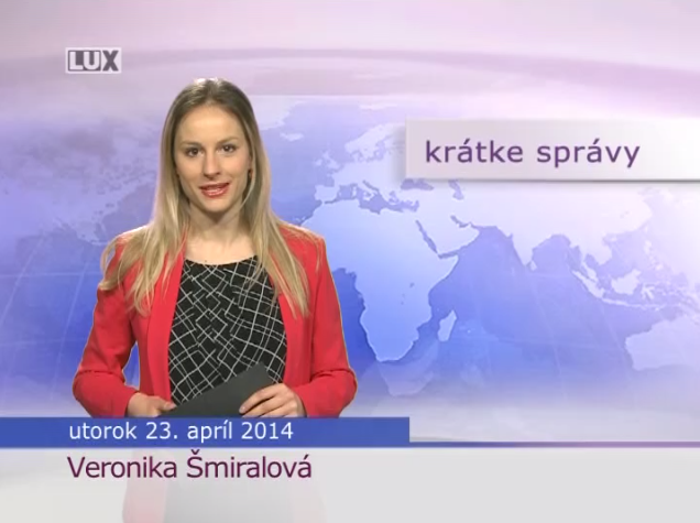 Krátke správy (1000) - 23.04.2014