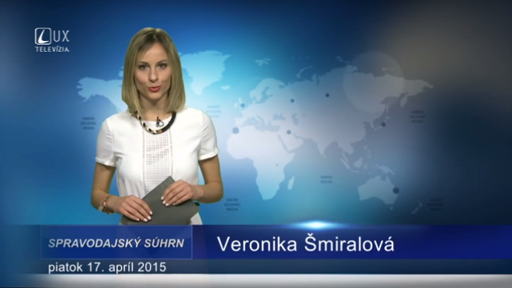 Spravodajský súhrn (17.04.2015)
