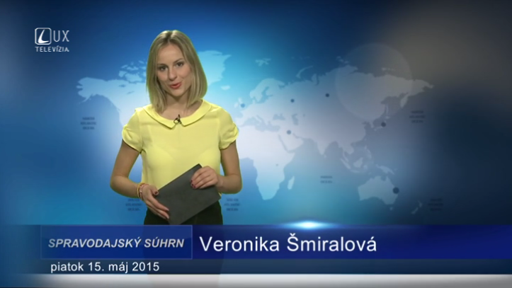 Spravodajský súhrn (15.05.2015)