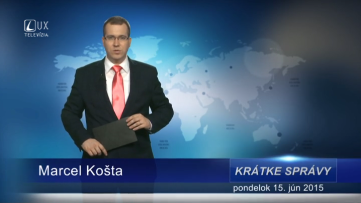 Krátke správy (15.06.2015)