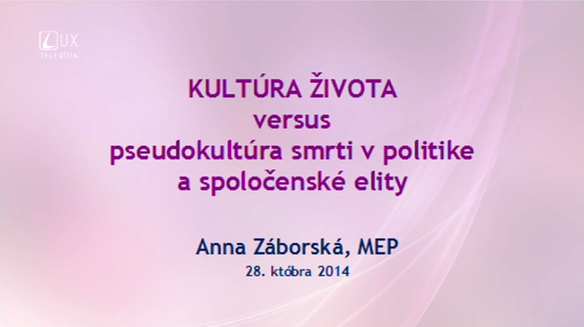 Kultúra života a pseudokultúra smrti (4)