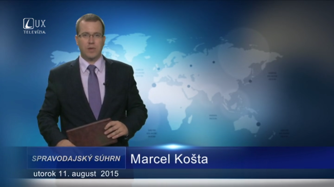 Spravodajský súhrn (11.08.2015)
