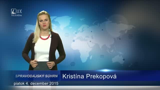 Spravodajský súhrn (04.12.2015)