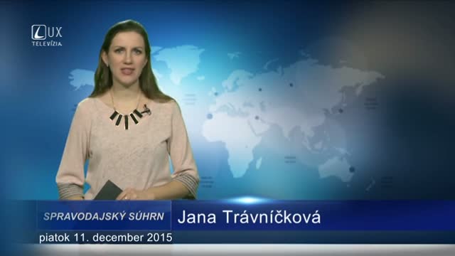 Spravodajský súhrn (11.12.2015)