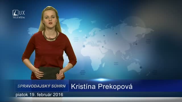 Spravodajský súhrn (19.02.2016)