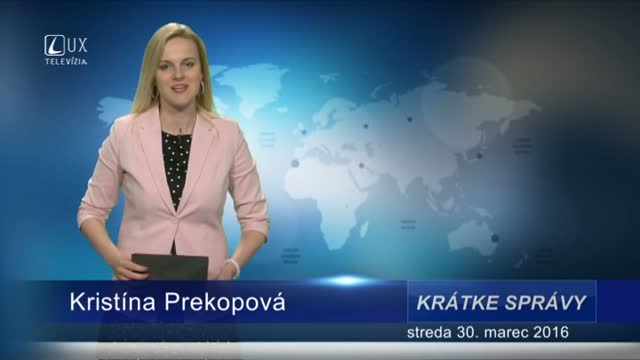 Krátke správy (30.03.2016)