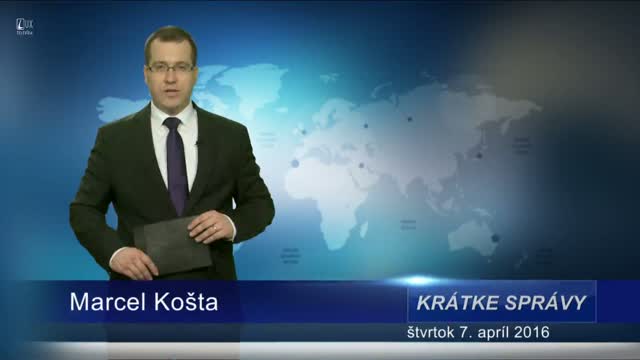 Krátke správy (07.04.2016)