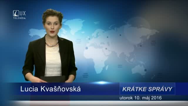 Krátke správy (10.05.2016)