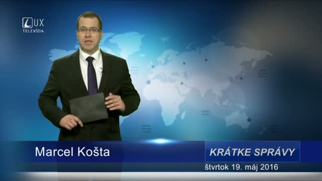 Krátke správy (19.05.2016)