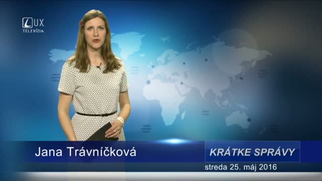 Krátke správy (25.05.2016)