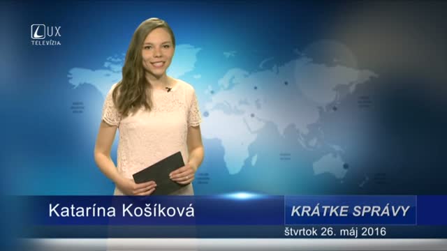 Krátke správy (26.05.2016)