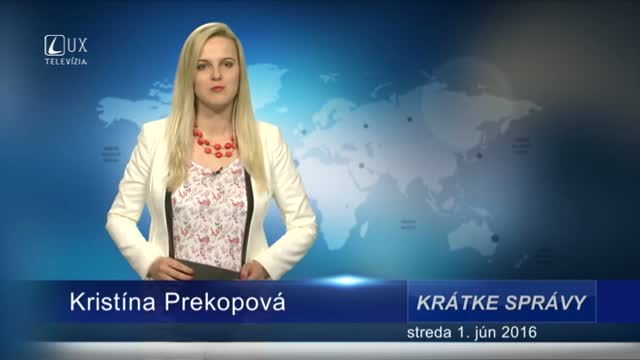 Krátke správy (01.06.2016)