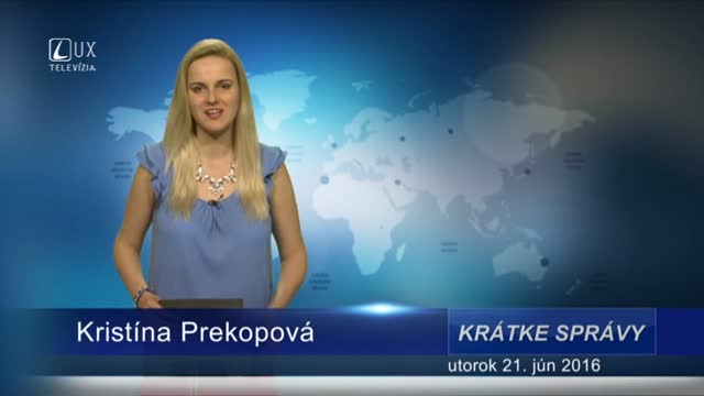 Krátke správy (21.06.2016)