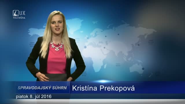 Spravodajský súhrn (7.7.2016)