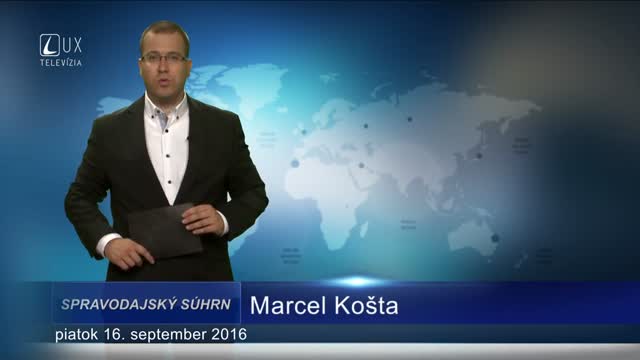 Spravodajský súhrn (16.9.2016)