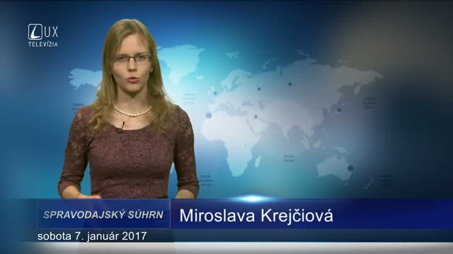 SPRAVODAJSKÝ SÚHRN (7.1.2017)