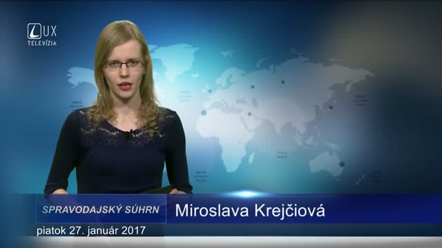 SPRAVODAJSKÝ SÚHRN (27.1.2017)